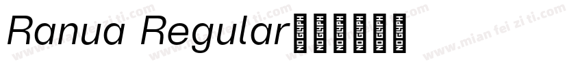 Ranua Regular字体转换